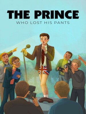 cover image of The Prince Who Lost His Pants